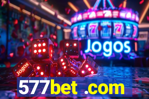 577bet .com